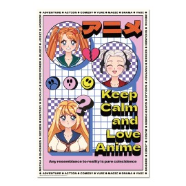 POSTER ANIME KEEP CALM AND LOVE ANIME